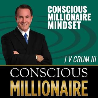 Conscious Millionaire Mindset