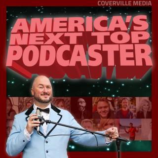 America's Next Top Podcaster