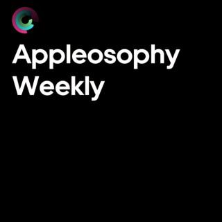 Appleosophy Weekly