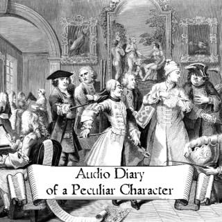 Audio Diary Of a Peculiar Character
