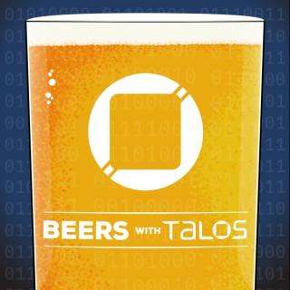 Beers with Talos Podcast