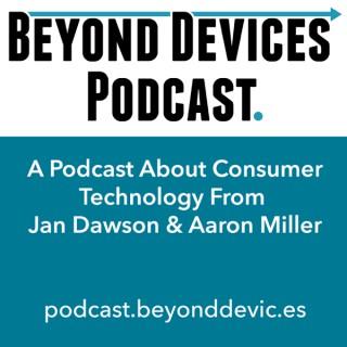 Beyond Devices Podcast