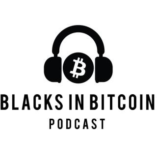 Blacks in Bitcoin Podcast