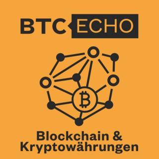 BTC-ECHO Podcast über Bitcoin & Blockchain