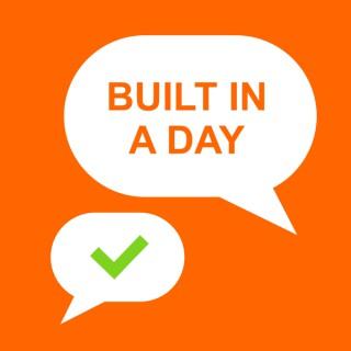 Built in a Day Podcast