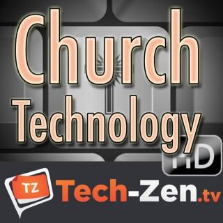 Church Technology (HD) - Tech-zen.tv