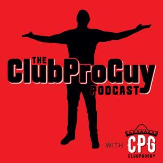 ClubProGuy Podcast
