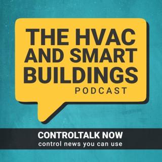 ControlTalk Now  The Smart Buildings Podcast