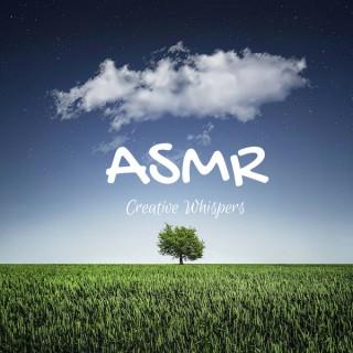 Creative Whispers ASMR Podcast