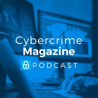 Cybercrime Magazine Podcast