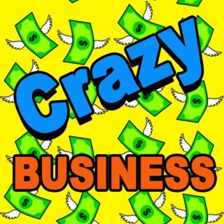 Crazy BUSINESS