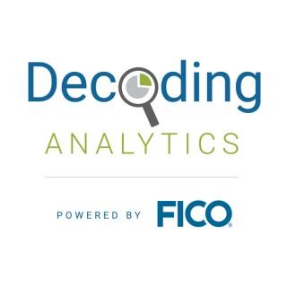 Decoding Analytics by FICO