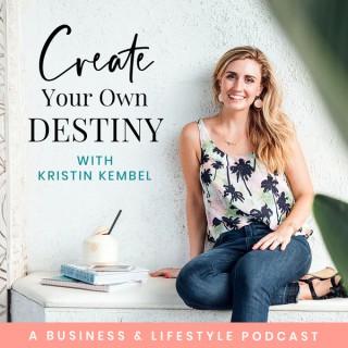 Create Your Own Destiny Podcast