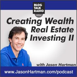 Creating Wealth Real Estate Investing & Income Property