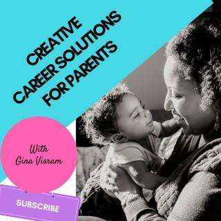 Creative Career Solutions for Parents