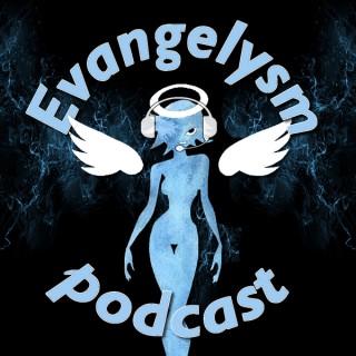 Evangelysm Podcast: A World of Warcraft Podcast!!