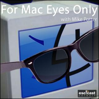 For Mac Eyes Only