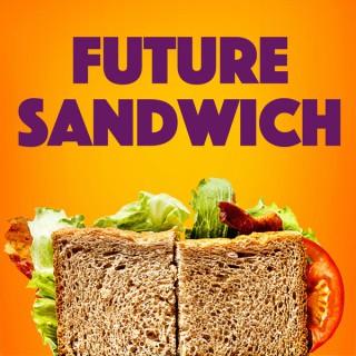 Future Sandwich