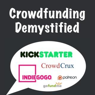 Crowdfunding: Kickstarter, Indiegogo, and Ecommerce with CrowdCrux | Crowdfunding Demystified