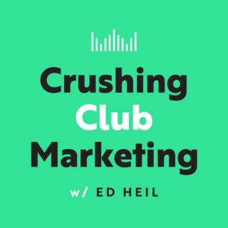Crushing Club Marketing
