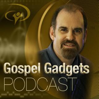 Gospel Gadgets Podcast