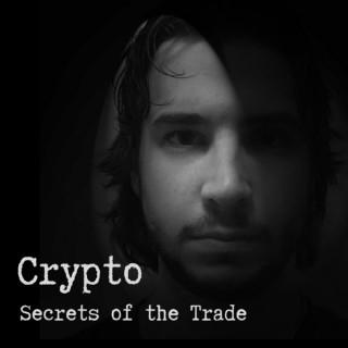 Crypto: Secrets of the Trade
