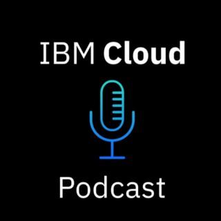 IBM Cloud Podcast