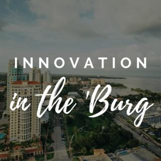 Innovation In The 'Burg