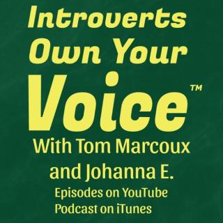 Introverts Own Your Voice Podcast