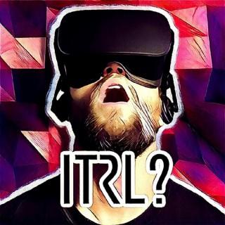 Is This Real Life? VR Podcast