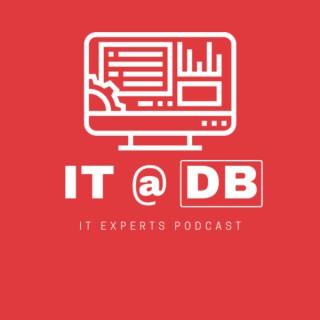 IT@DB - IT Experts Podcast