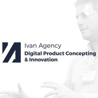Ivan Agency: Digital product concepting and innovation