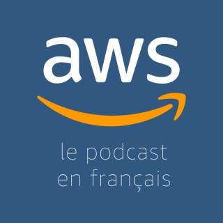 Le Podcast AWS en Français