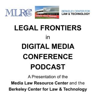 Legal Frontiers in Digital Media Podcast