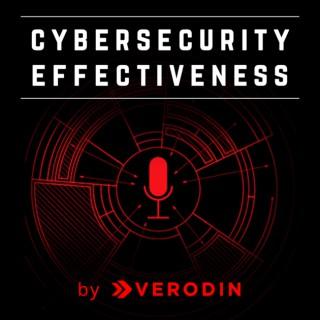 Cybersecurity Effectiveness Podcast