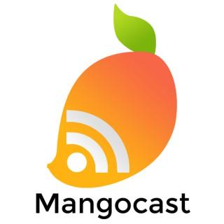 Mangocast