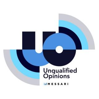 Messari's Unqualified Opinions