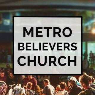 Metro Believers Church Podcast