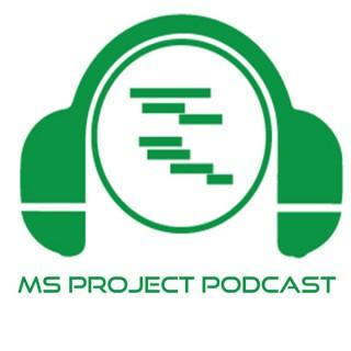 MS Project Podcast