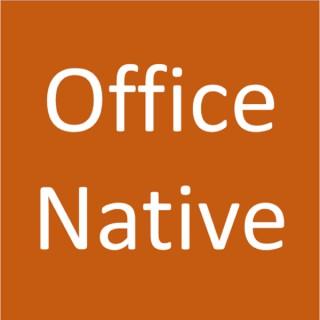 Office Native