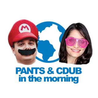 Pants and Cdub in the Morning