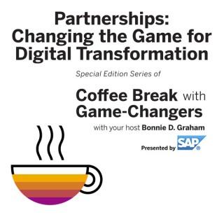 Partnerships: Changing the Game for Digital Transformation