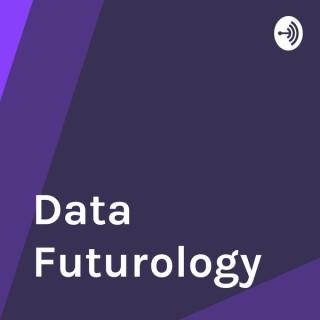 Data Futurology - Data Science, Machine Learning and Artificial Intelligence From Industry Leaders