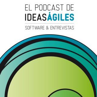 Podcast de Ideas Agiles