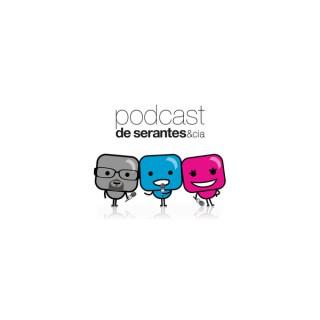 Podcast de Serantes & Cía