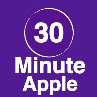 Podcast – 30 Minute Apple