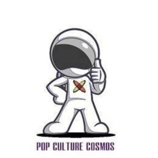 Pop Culture Cosmos (One Hour Radio Show Edit)