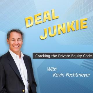 Deal Junkie: Cracking the Private Equity Code