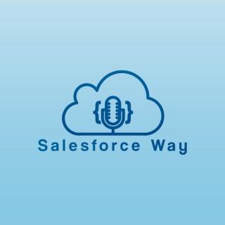 Salesforce Way