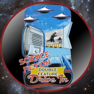 Sci-Fi Double Feature Drive In Podcast